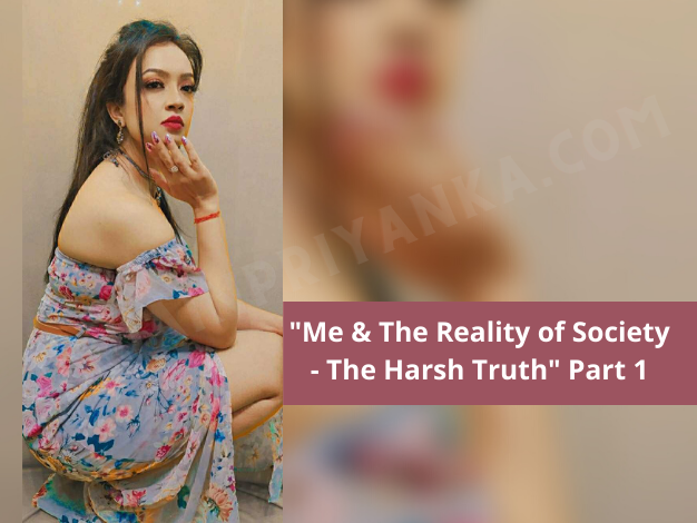 "Me & The Reality of Society - The Harsh Truth" Part 1